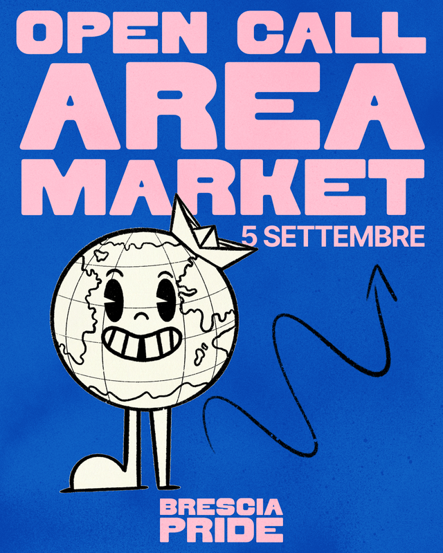 Open Call Area Market e spazio espositivo per il Brescia Pride 2026